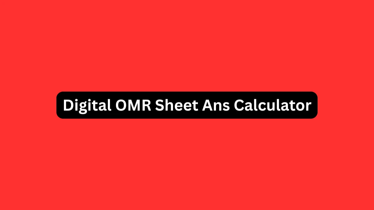 Digital OMR Sheet Ans Calculator