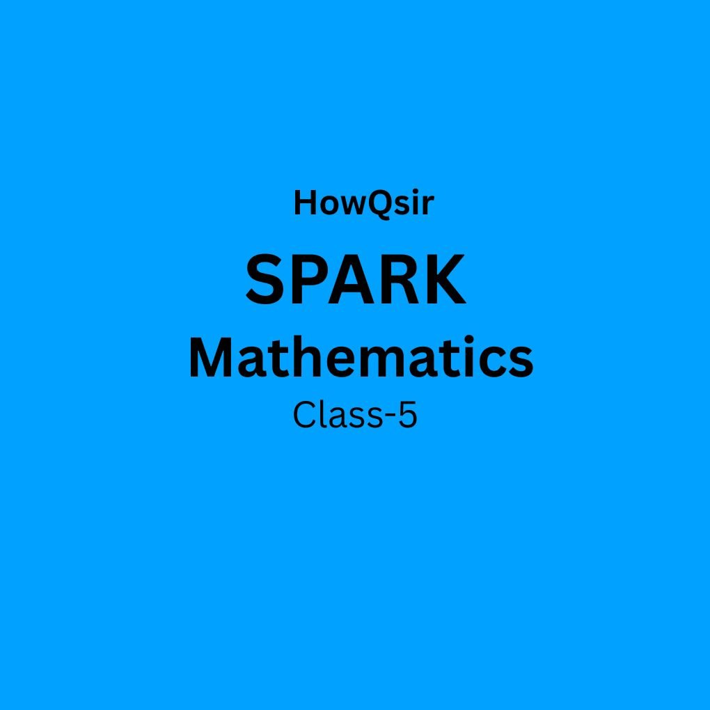 Spark Maths Class 5